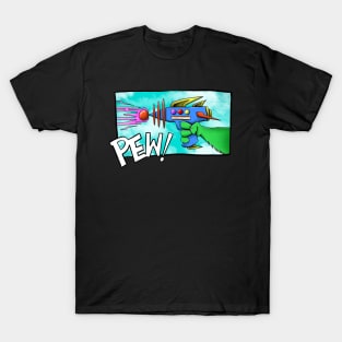 Pew! Pew! T-Shirt